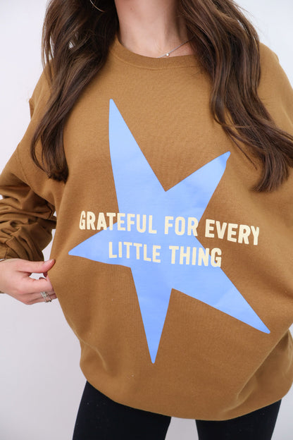 Grateful for Every Little Thing Sweatshirt
