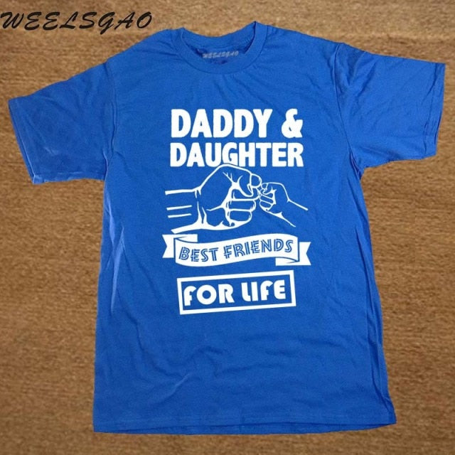 Daddy And Daughter Best Friends For Life Dad Gift Printed Cotton Short Sleeve T-Shirts