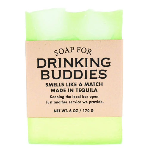 Soap for Drinking Buddies**